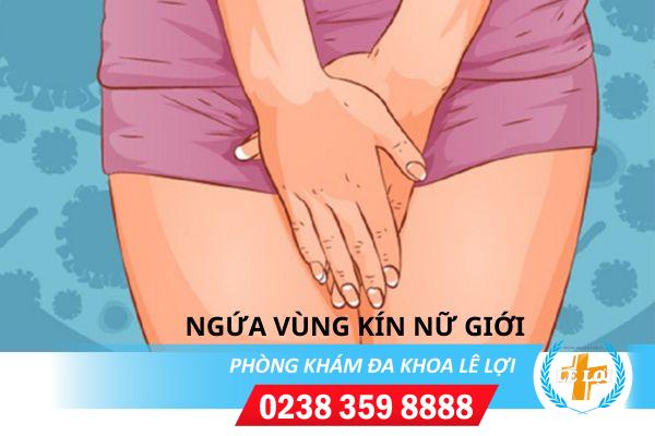 Địa chỉ điều trị ngứa bên trong vùng kín an toàn và hiệu quả