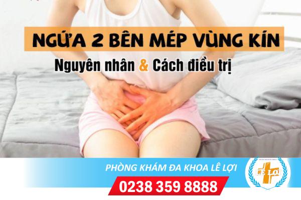 Nguyên nhân và cách khắc phục tình trạng ngứa hai bên vùng kín