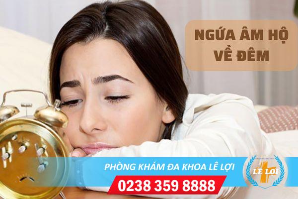 Nên làm gì khi bị ngứa âm hộ về đêm?