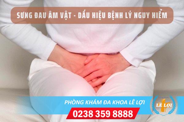 Cảnh giác với hiện tượng sưng đau âm vật