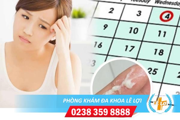 Nguyên nhân trễ kinh ra nhiều huyết trắng ở nữ giới