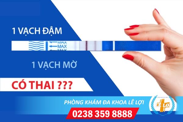 Hoang Mang Khi Que Thử Thai 2 Vạch, 1 Đậm, 1 Mờ