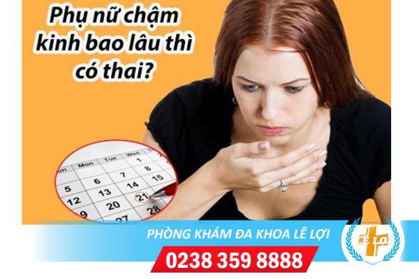 Chậm kinh sau bao nhiêu ngày thì biết có thai?