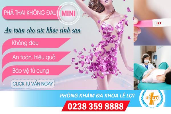 Phá thai 2 tháng tuổi bằng biện pháp nào tốt ?