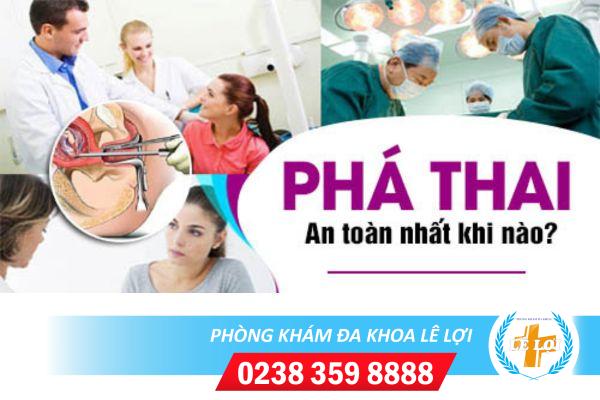 Thời điểm phá thai thích hợp và an toàn