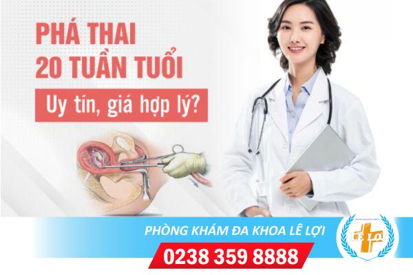 Phá Thai 20 Tuần Tuổi Có Được Không? Có Nguy Hiểm Không?