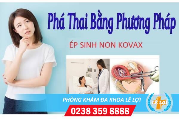 Phá thai Kovax hết bao nhiêu tiền?