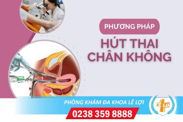 Những điều cần biết về phương pháp hút thai chân không