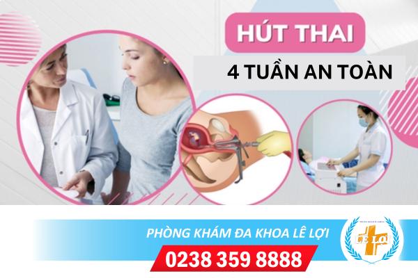 Hút thai 4 tuần thế nào?