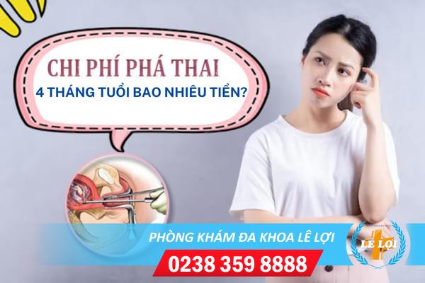 Giải đáp chi phí phá thai 4 tháng tuổi