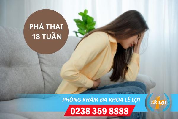 Phá thai 18 tuần bằng cách nào?