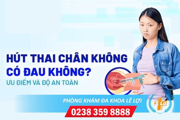 Giải đáp: Hút thai có đau không?